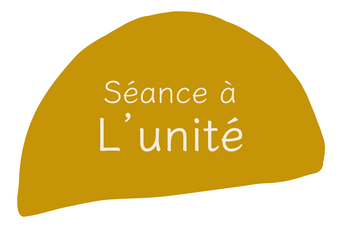 Séance à l'unité